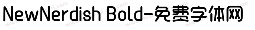 NewNerdish Bold字体转换